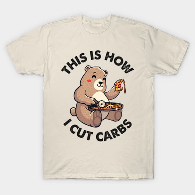 This Is How I Cut Carbs T-Shirt by Three Meat Curry